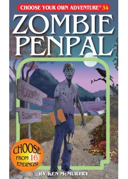 Choose Your Own Adventure: #34 Zombie Penpal
